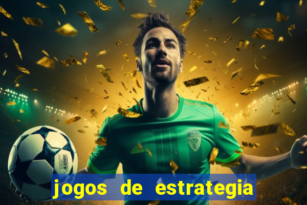 jogos de estrategia de guerra para android